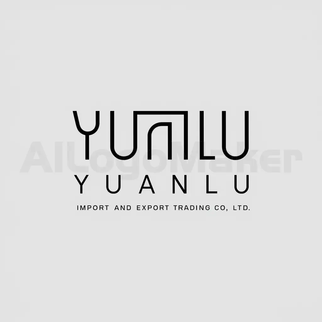 a logo design,with the text "Yuanlu Import and Export Trading Co., Ltd", main symbol:YUANLU,Minimalistic,be used in Retail industry,clear background