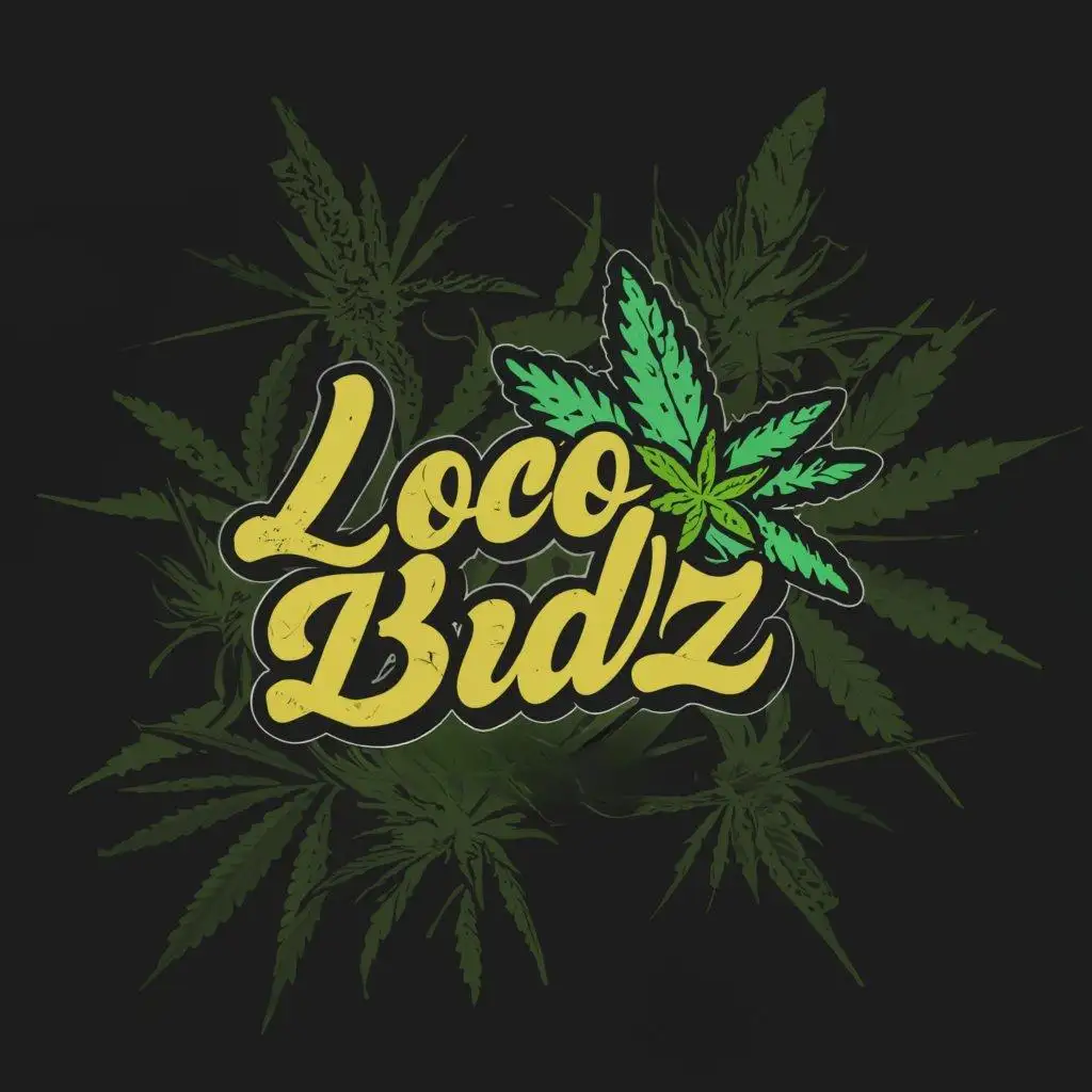 a logo design,with the text "Loco Budz", main symbol:marijuana flower background cursive letter,Moderate,be used in Others industry,clear background