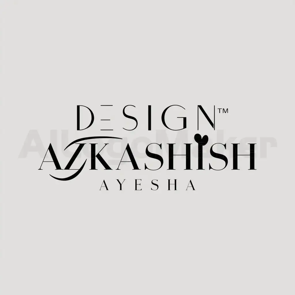 a logo design,with the text "Design", main symbol:AzKashish Ayesha,Minimalistic,clear background