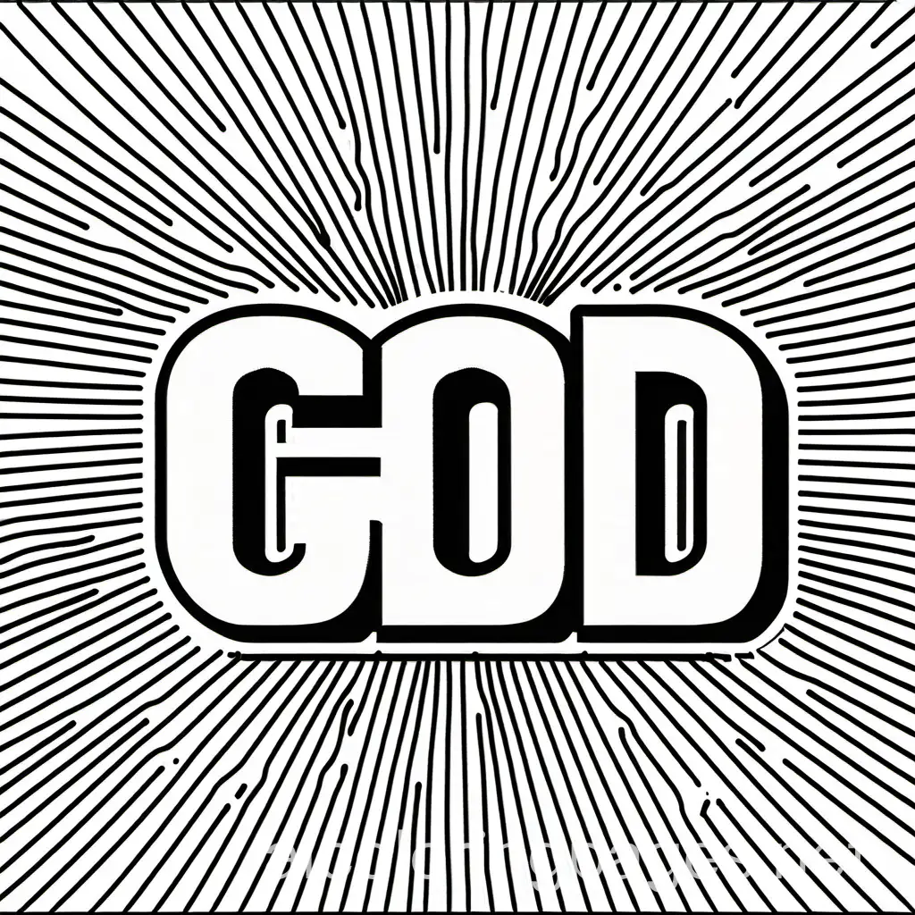 The letters GOD, Coloring Page, black and white, line art, white background, Simplicity, Ample White Space. The background of the coloring page is plain white to make it easy for young children to color within the lines. The outlines of all the subjects are easy to distinguish, making it simple for kids to color without too much difficulty