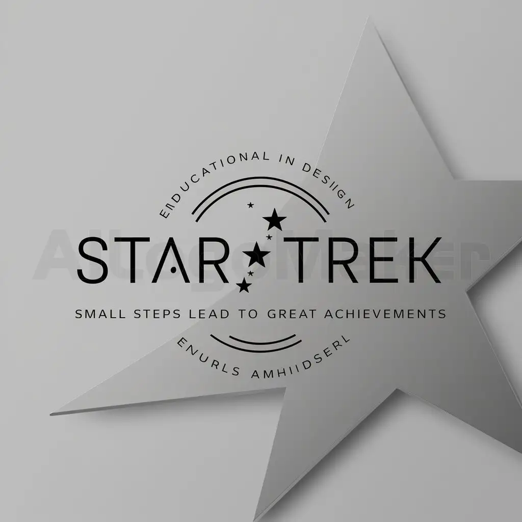 a logo design,with the text "STAR TREK", main symbol:inscription is large in the middle of logo, children's school, on the background of a star, below the slogan - 'small steps lead to great achievements',Minimalistic,be used in Education industry,clear background